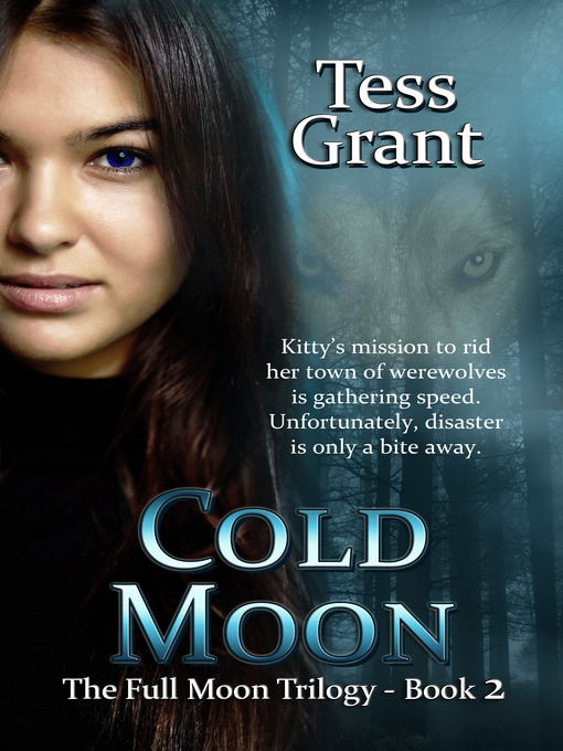 Title details for Cold Moon by Tess Grant - Available